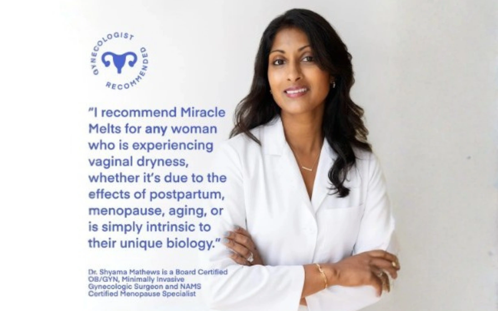 A photo of Dr. Shyama Mathews in a white coat, next to a quote recommending a product.