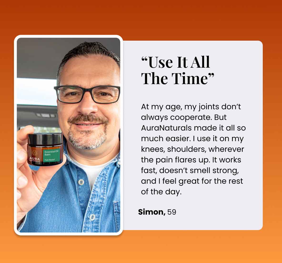 Man holding an Aura Naturals balm jar with testimonial text beside him.
