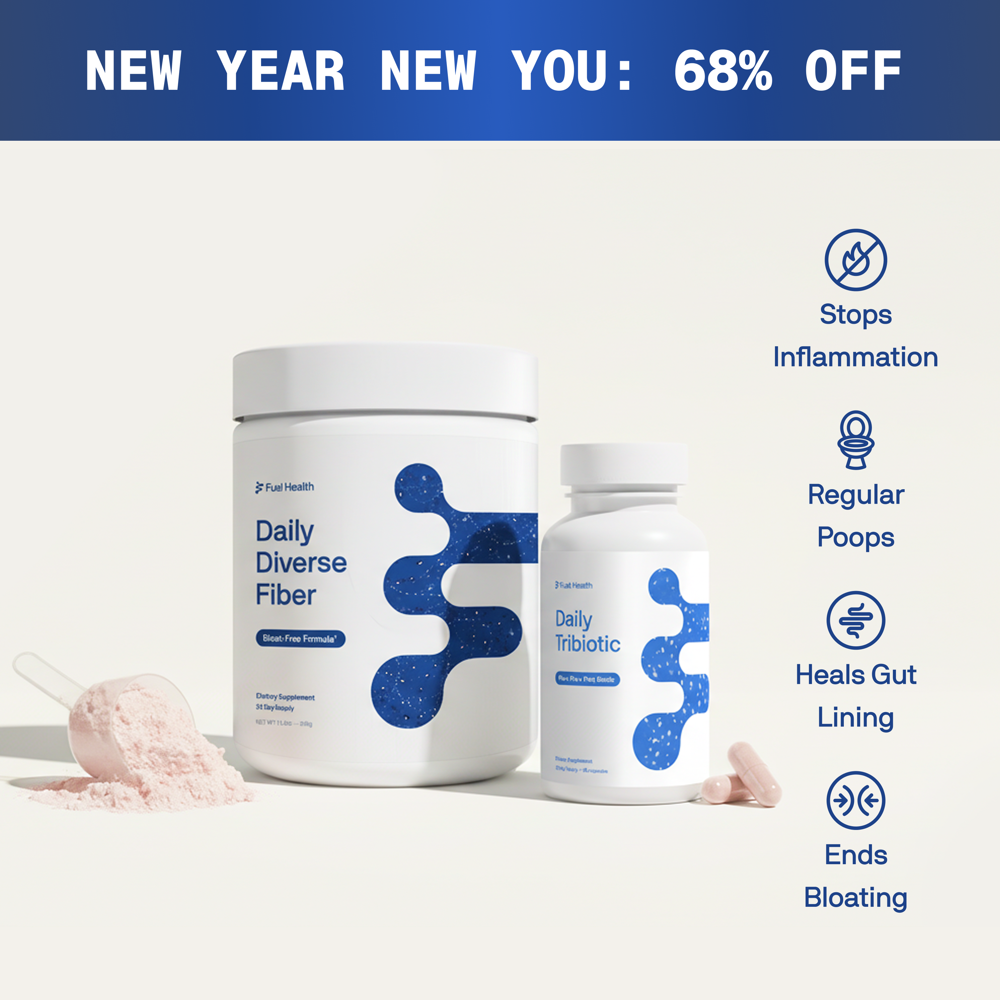 An advertisement for Fuel Health's Daily Diverse Fiber and Daily Tribiotic supplements, with a 68% off sale.