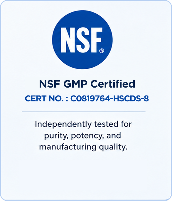 NSF GMP Certified logo, stating it's independently tested for purity, potency, and manufacturing quality.
