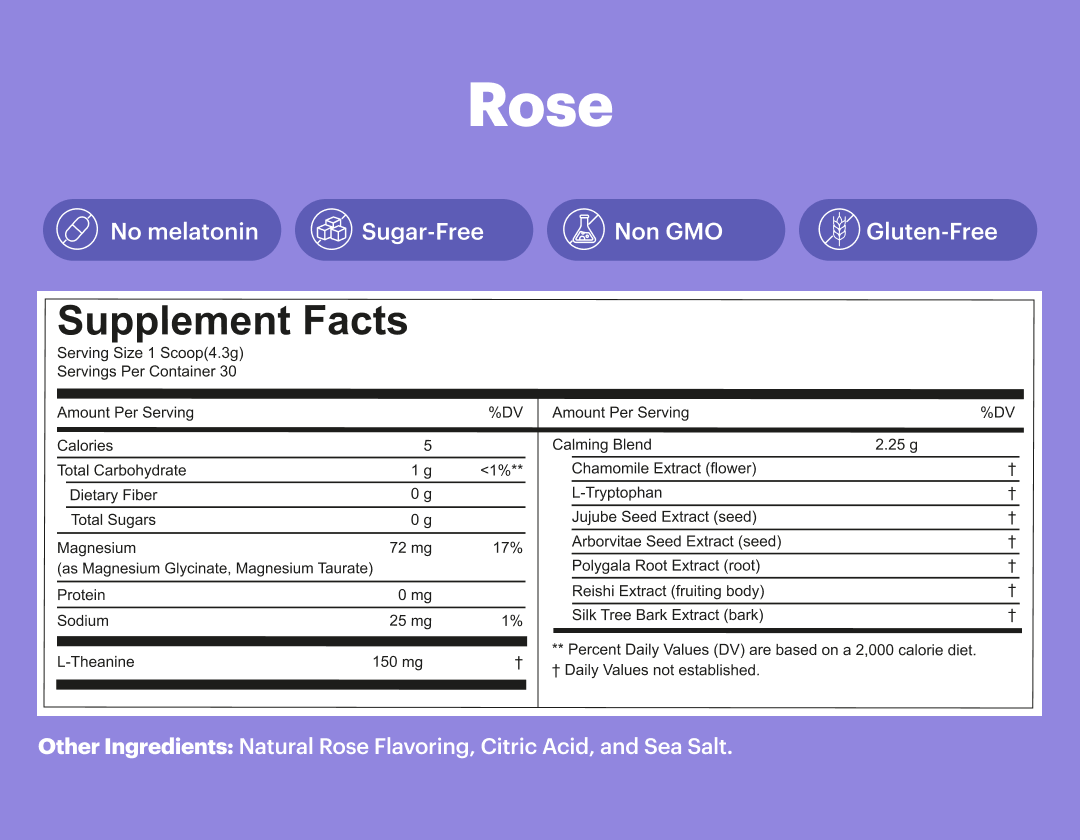 Supplement facts for 'Rose' product: melatonin-free, sugar-free, non-GMO, gluten-free with calming blend ingredients.