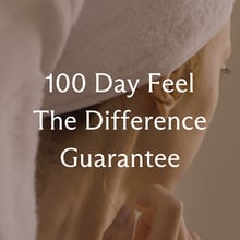 100 Day Feel The Difference Guarantee