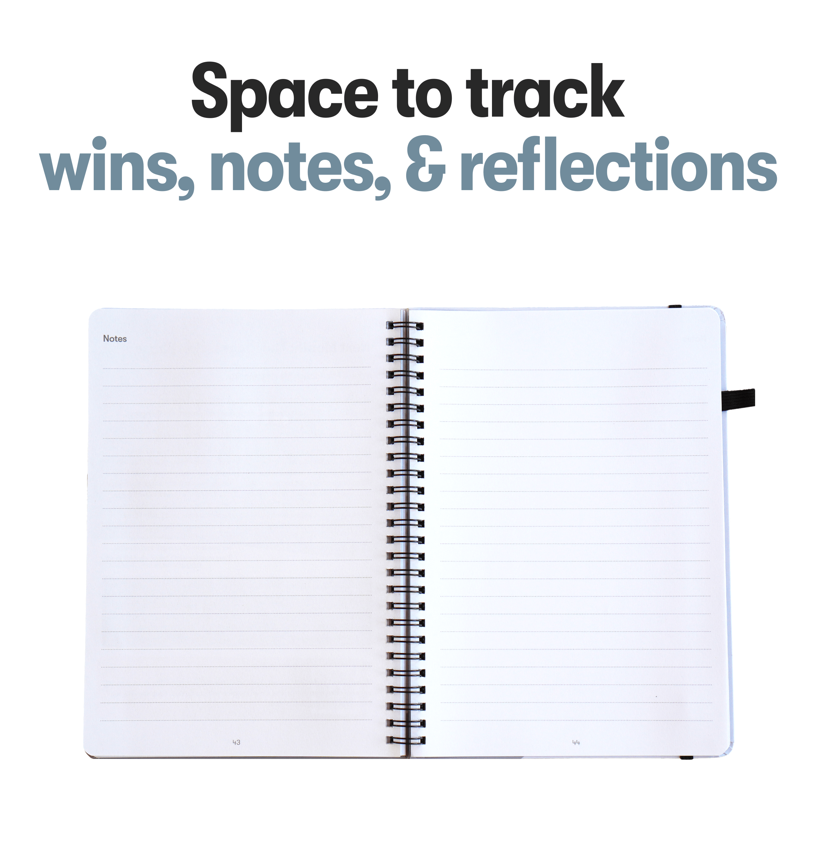 Open lined notebook with text above: 'Space to track wins, notes, & reflections.'