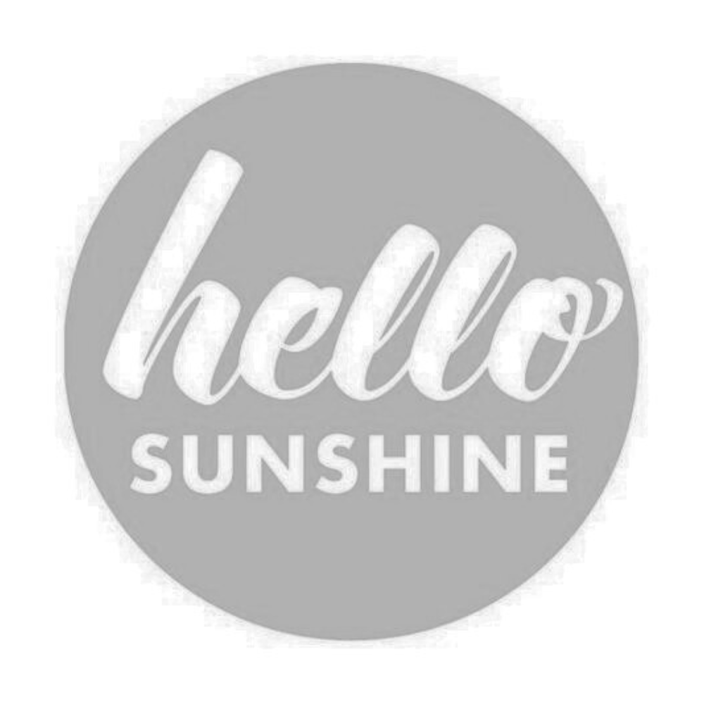 Gray circle with 'hello SUNSHINE' text in white.