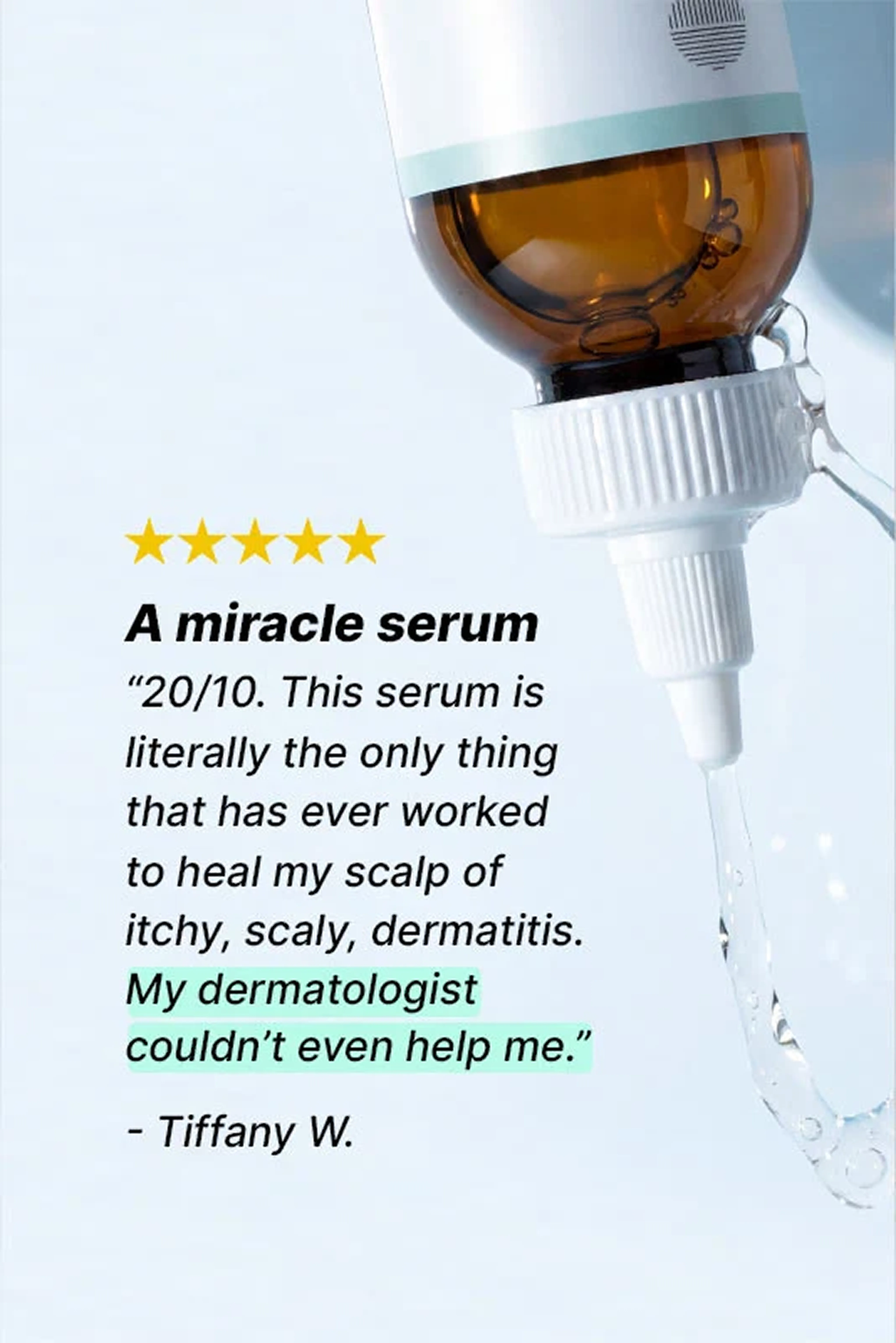 A customer testimonial for a serum, featuring a five-star review and a photo of the product.