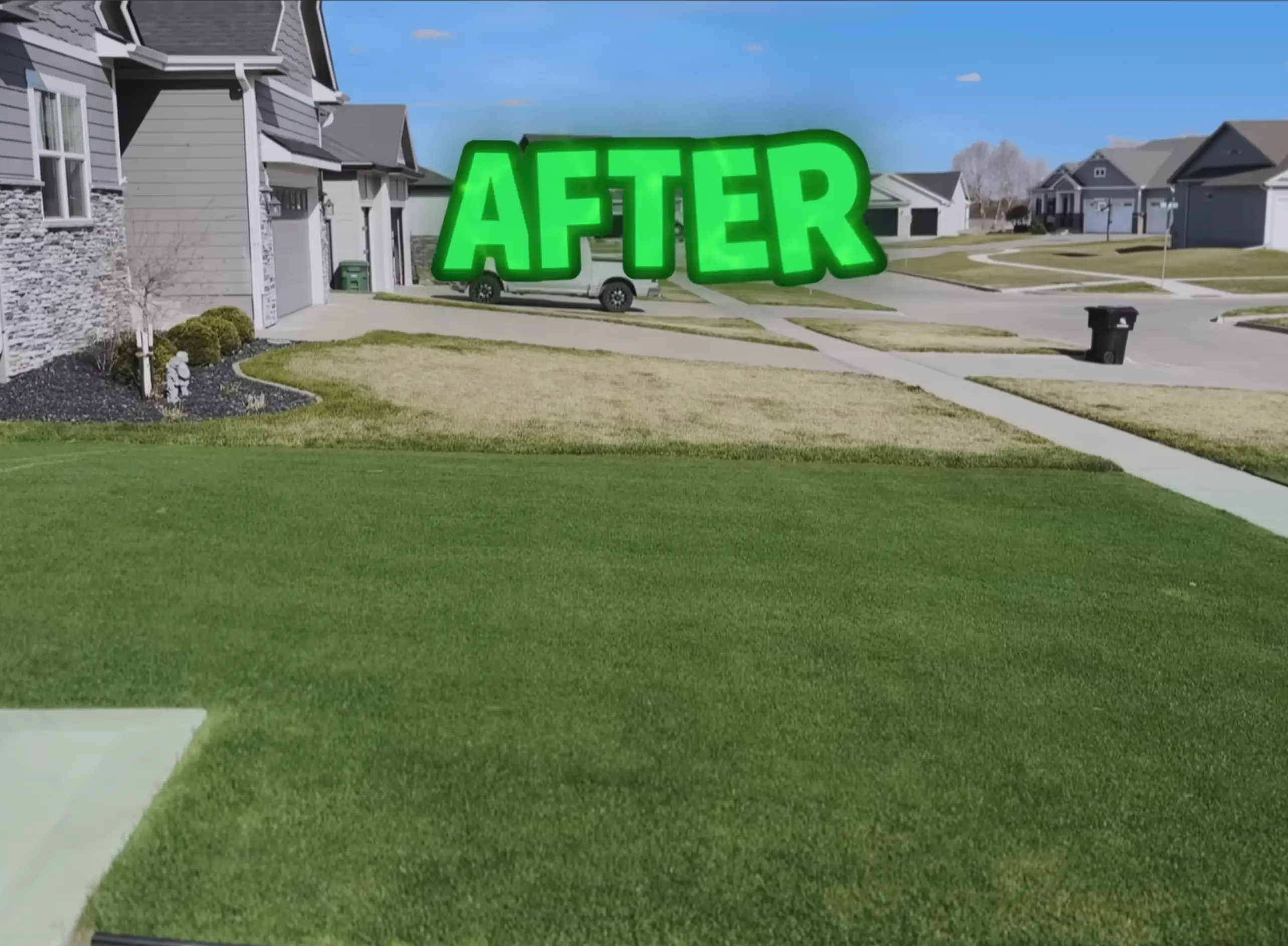 A lush green lawn in a suburban neighborhood with the word AFTER superimposed on the image.