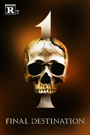 A cracked skull with a metallic number one, labeled 'Final Destination' and rated R.