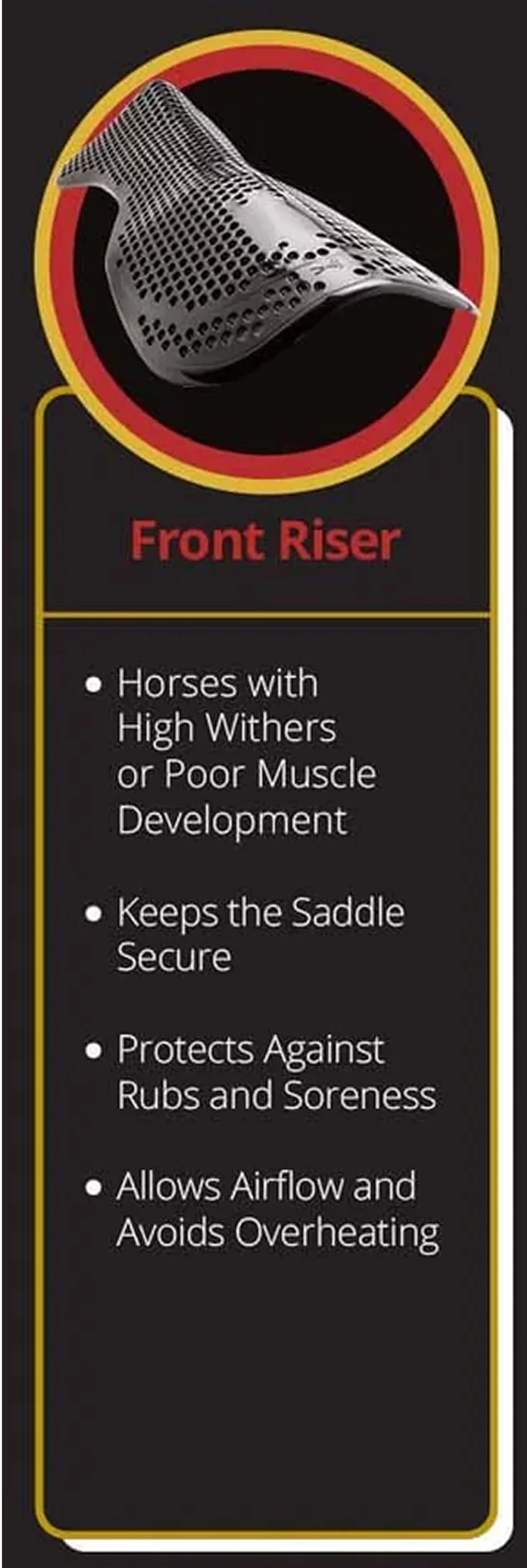 Image of a front riser with benefits listed for horse saddle use.