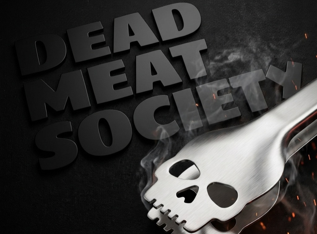 The text 'Dead Meat Society' with a pair of smoking, skull-shaped metal tongs in the foreground.