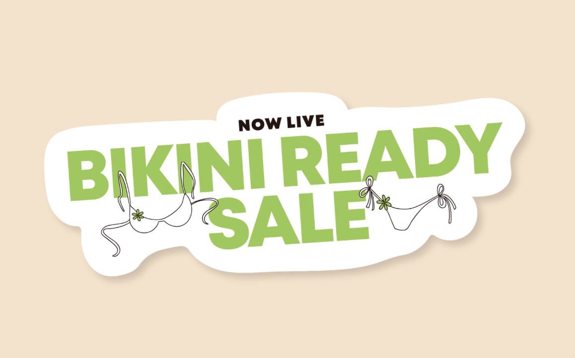 Text reading 'Bikini Ready Sale' with bikini line art on a beige background.