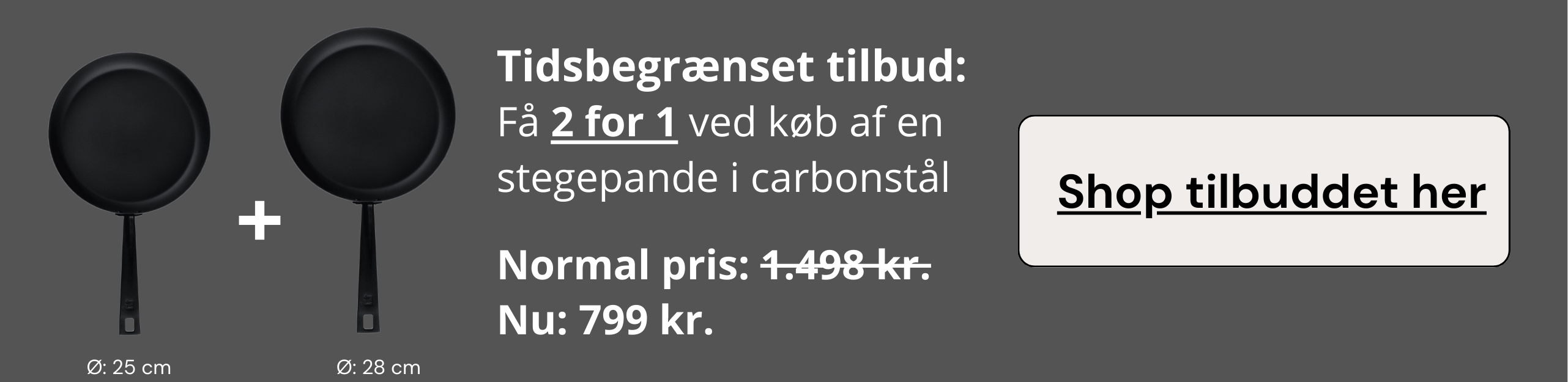 Two frying pans with promotional text in Danish.