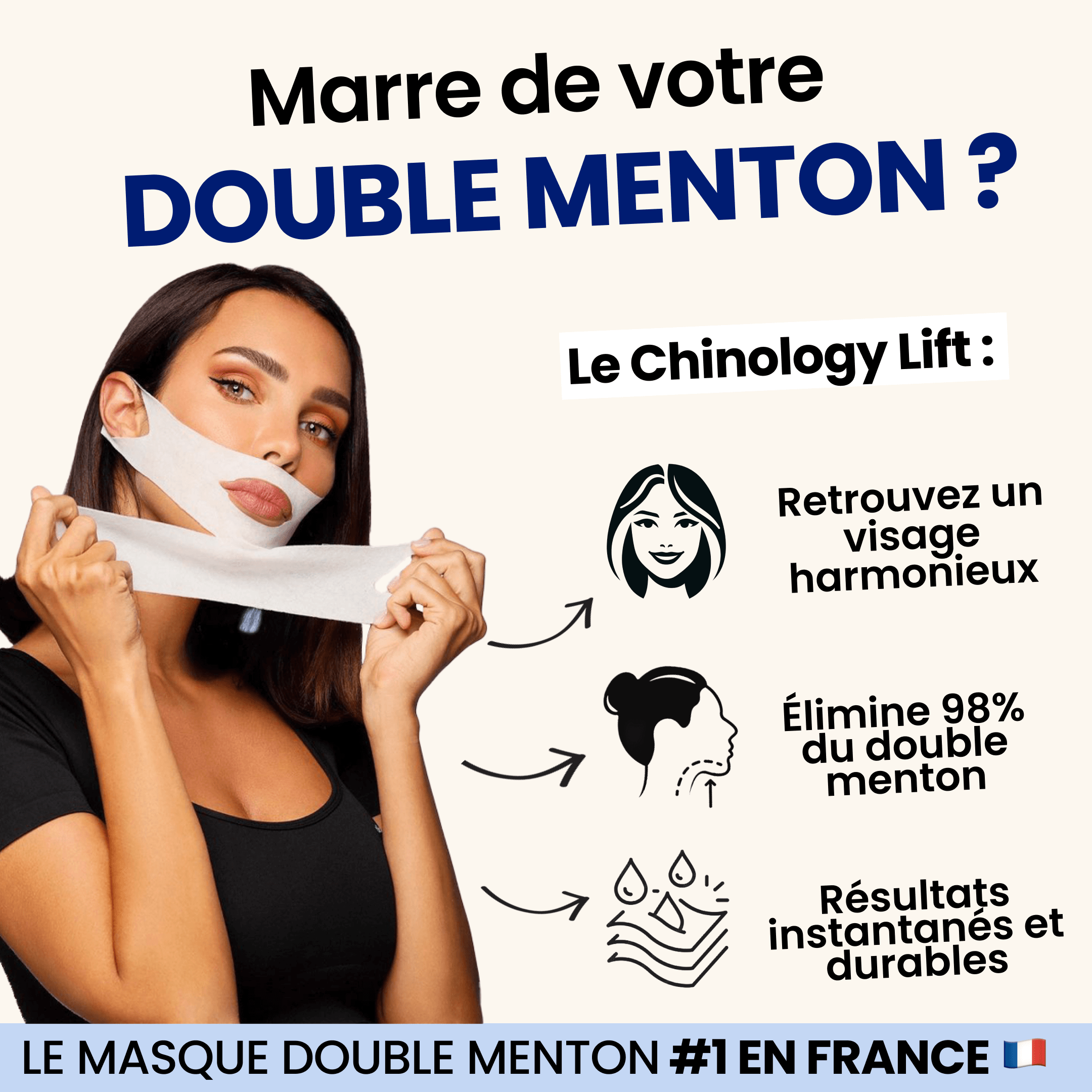 A French advertisement showing a woman applying a white chin lift mask, with text describing its benefits.