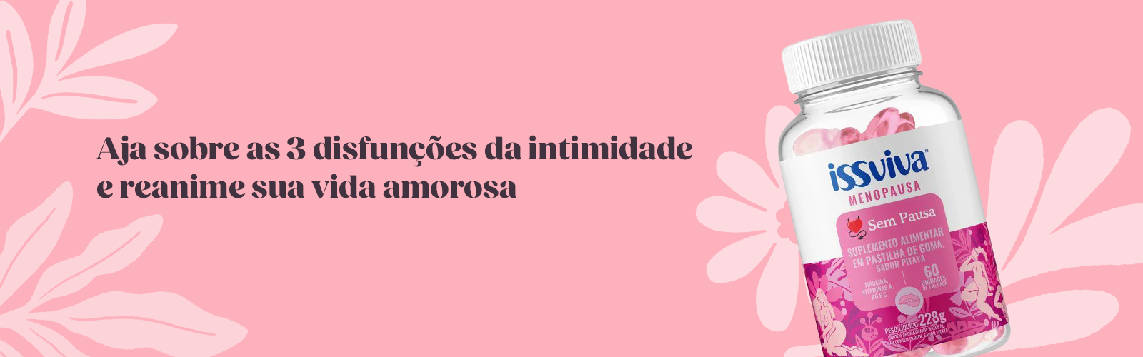 Pink background with supplement bottle and text in Portuguese about intimacy dysfunctions.