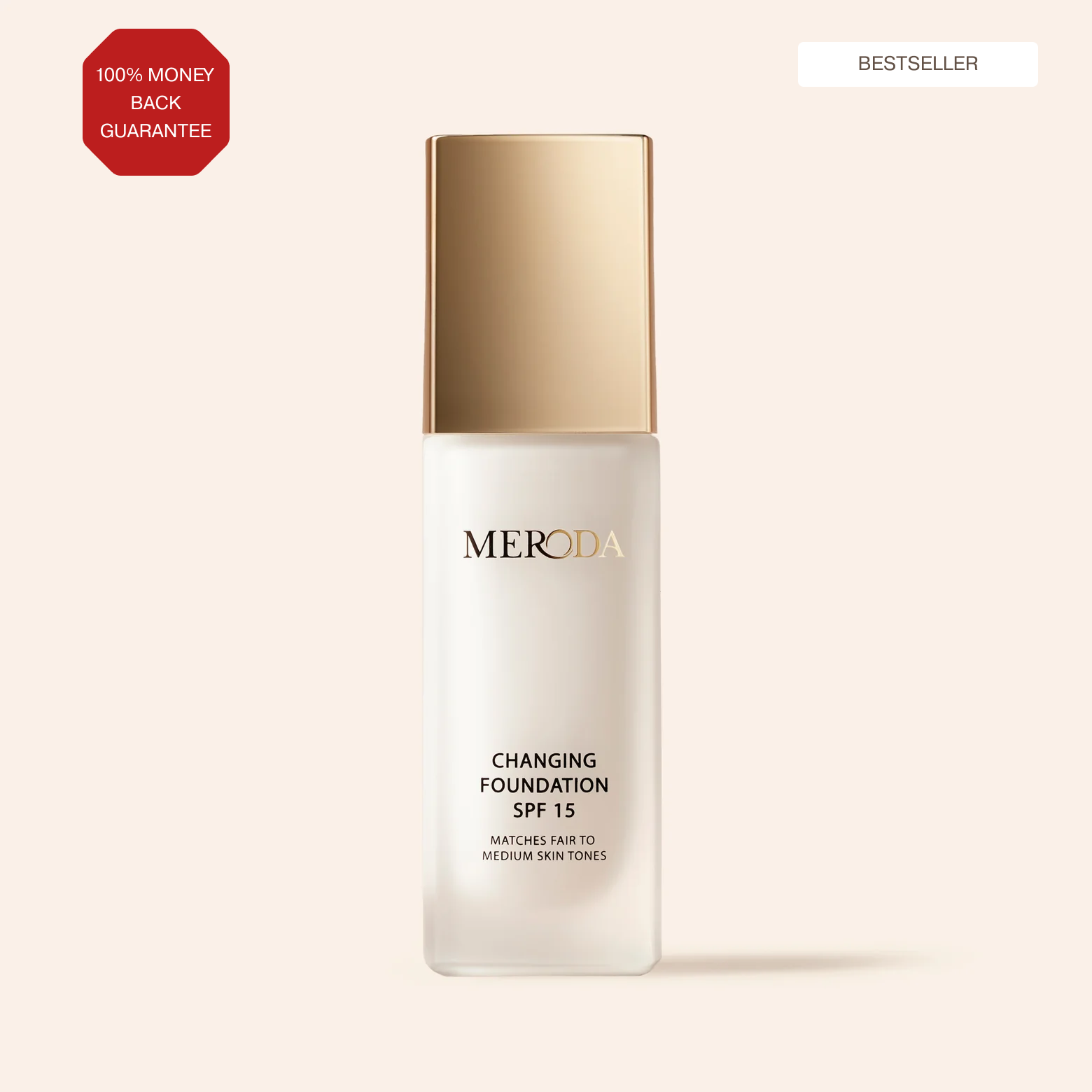 Meroda changing foundation bottle with gold cap, SPF 15, fair to medium skin tones.