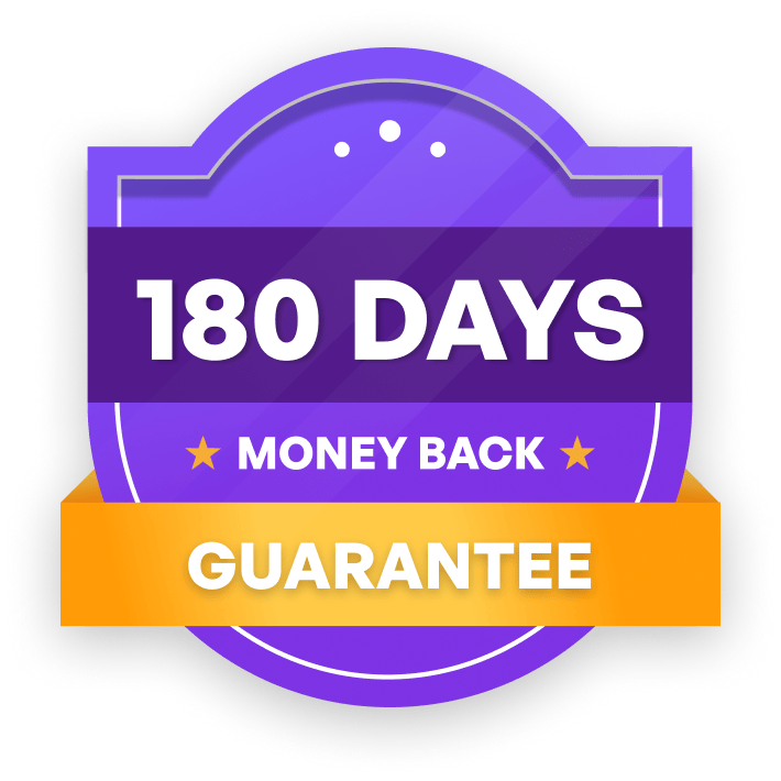 A purple and gold badge that reads '180 Days Money Back Guarantee'.