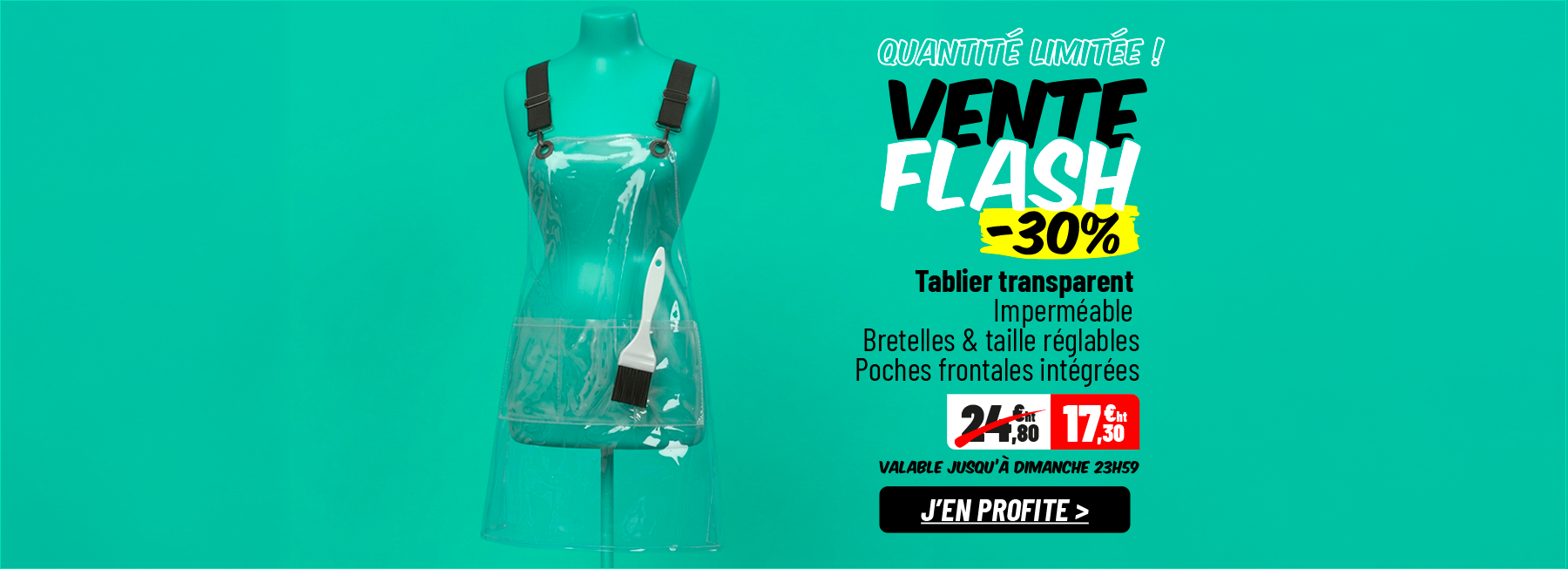 A transparent apron on a mannequin, with French text advertising a flash sale on a turquoise background.