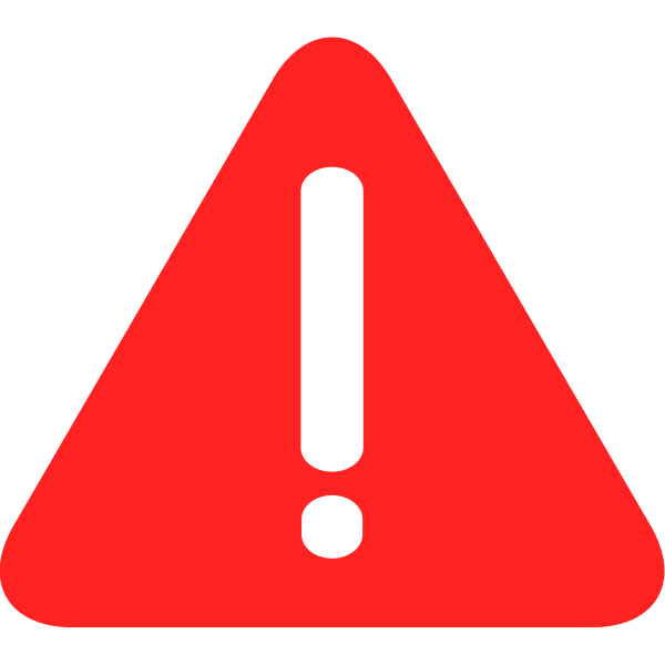 A red triangular warning sign with a white exclamation mark inside.