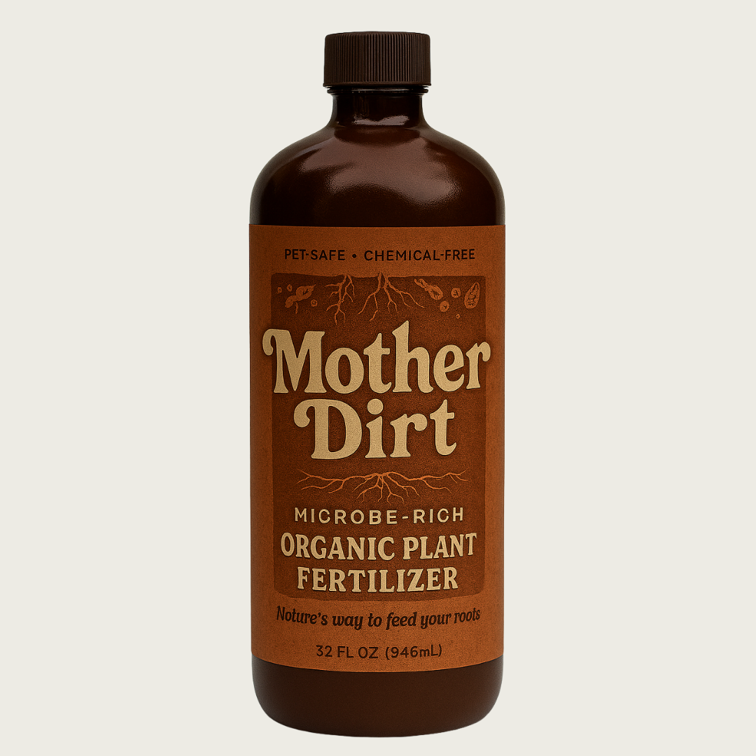 Bottle of 'Mother Dirt' organic plant fertilizer.