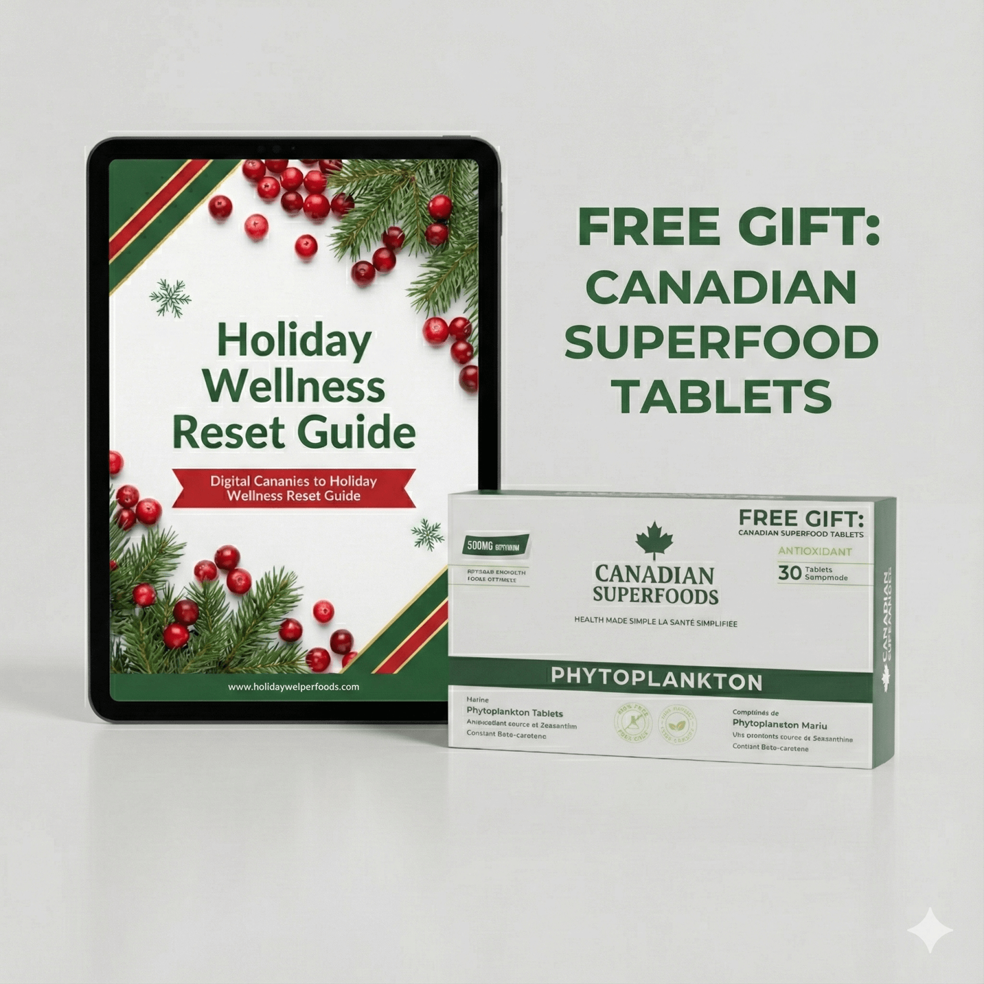 Tablet displaying a holiday wellness guide, beside Canadian superfood tablets package.