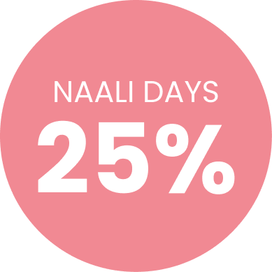 A pink circle with white text that reads, 'NAALI DAYS 25%'.