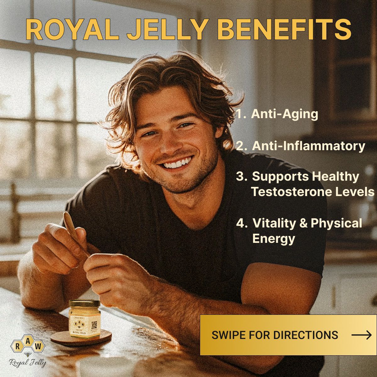 A smiling man with a jar of royal jelly, next to a list of its benefits.