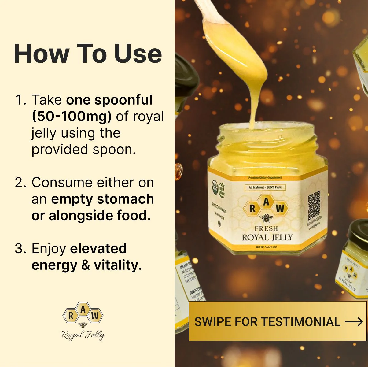 An advertisement for Raw Royal Jelly with usage instructions and a picture of the product.