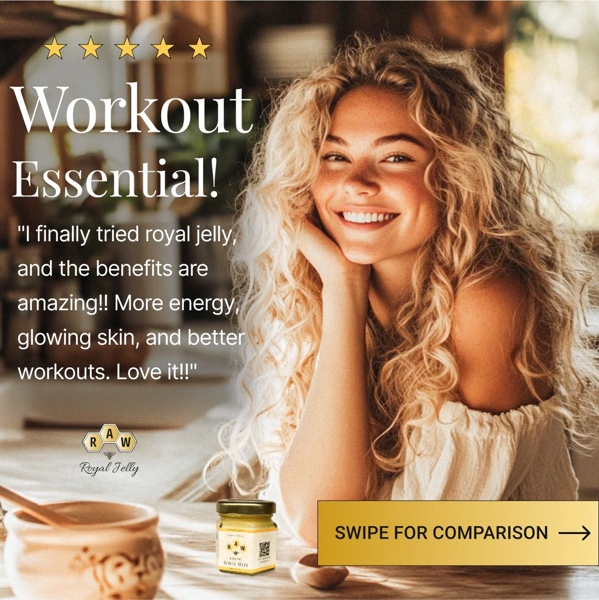 An advertisement for royal jelly featuring a smiling woman and a jar of the product on a table.