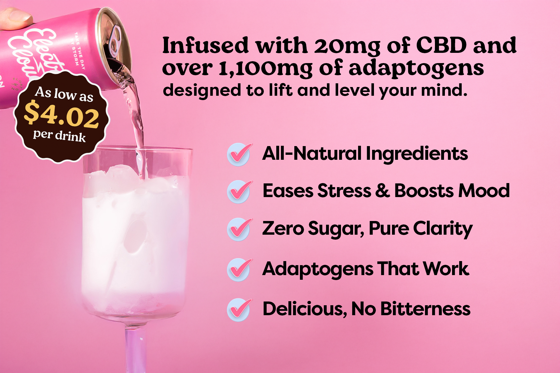 Pink can pouring drink into glass with ice, text about CBD and adaptogens.