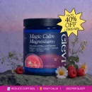 Magic Calm Magnesium+ supplement jar with raspberries, daisies, and a 40% off starburst offer for calm, cortisol, and sleep support.