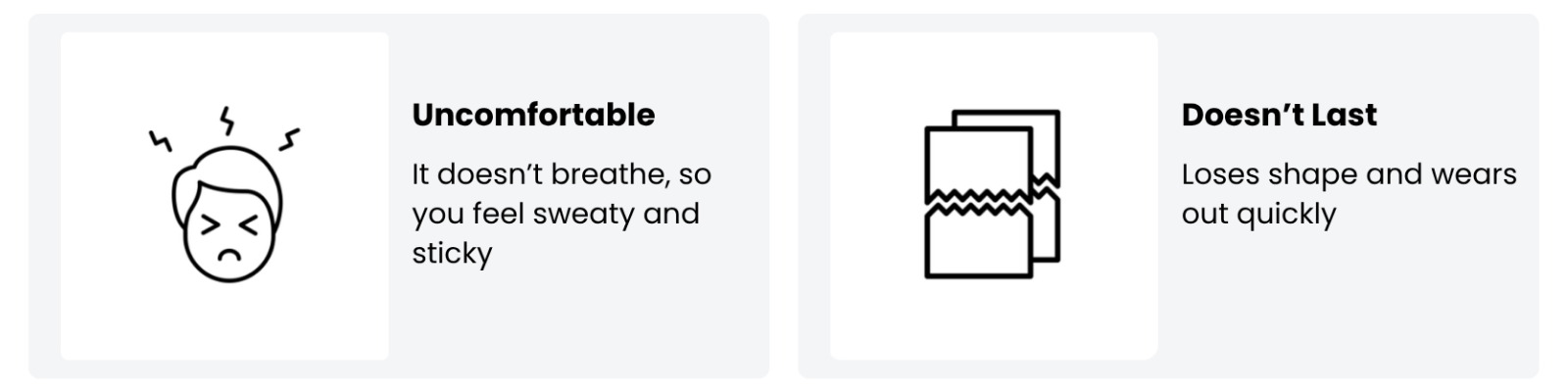 Icons with text about discomfort and durability issues of a product.