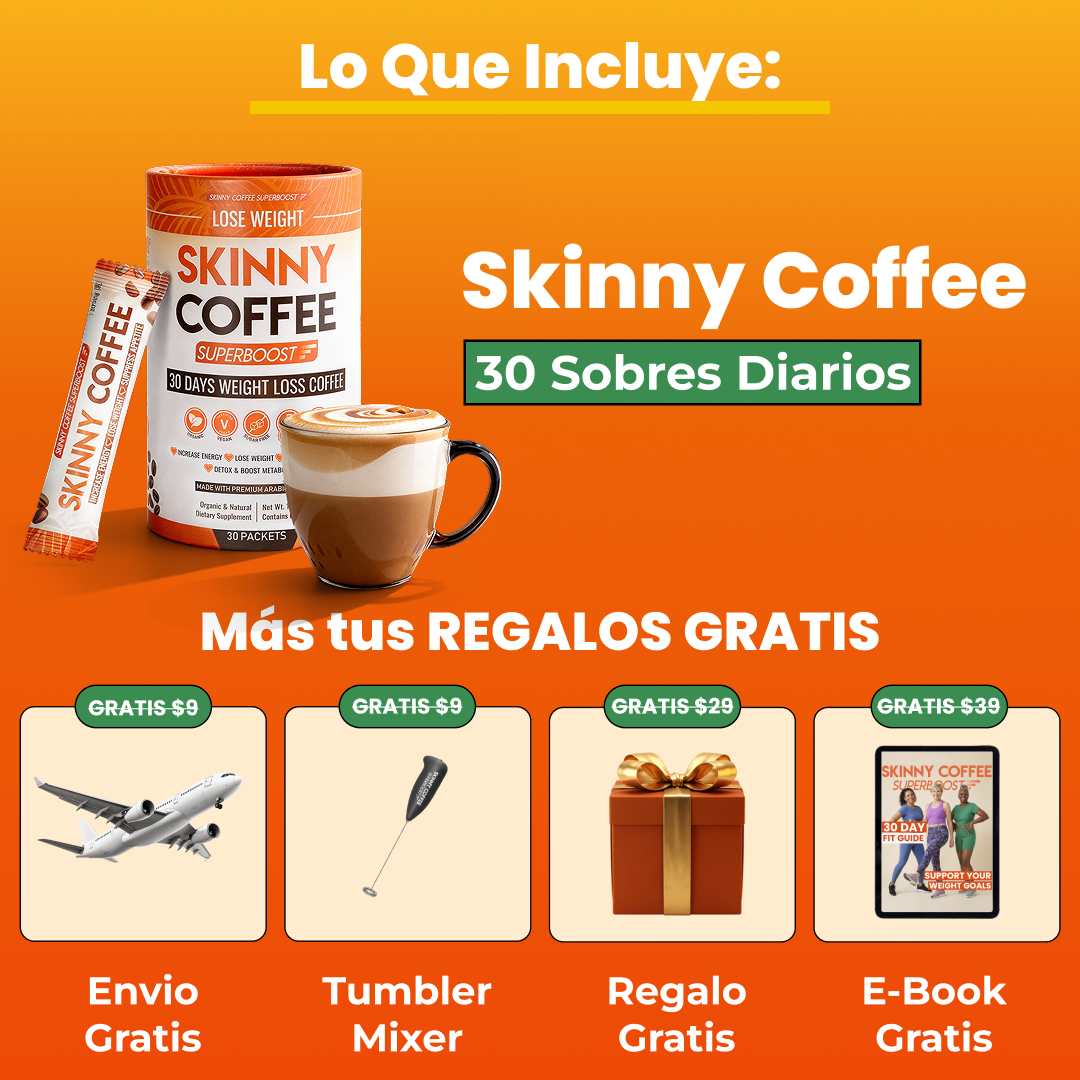 An advertisement for Skinny Coffee showing the product package, a prepared cup, and four free bonus items.