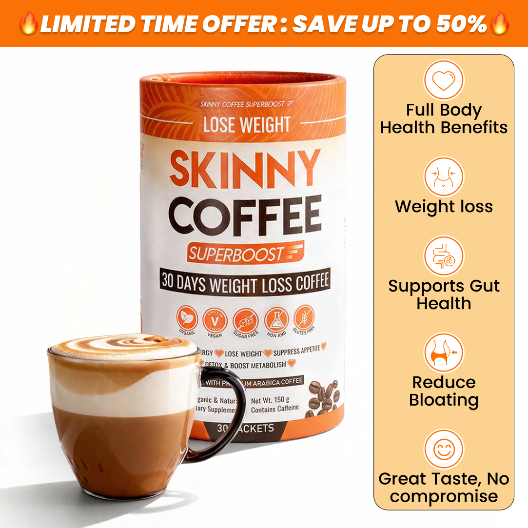 An ad for Skinny Coffee Superboost showing the container, a cup of coffee, and a list of benefits.
