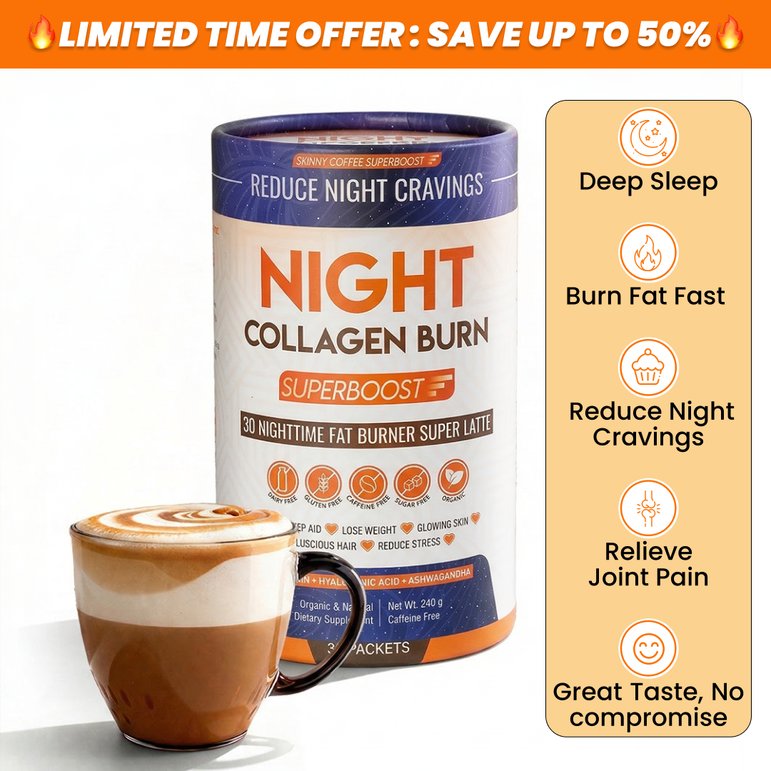 An advertisement for Night Collagen Burn Superboost showing the container next to a latte and its benefits.