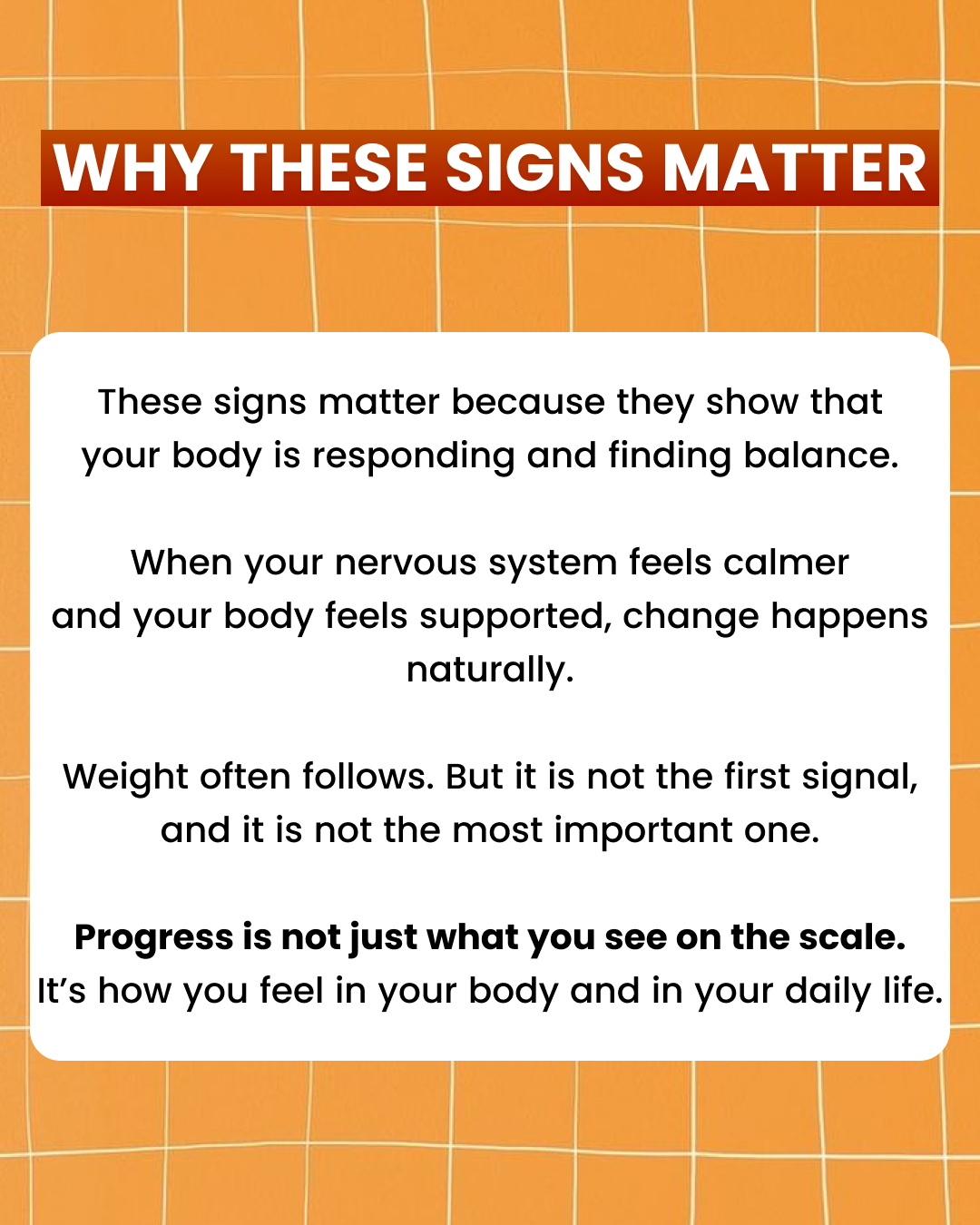 An infographic titled 'Why These Signs Matter' discussing that progress is not just about weight on a scale.