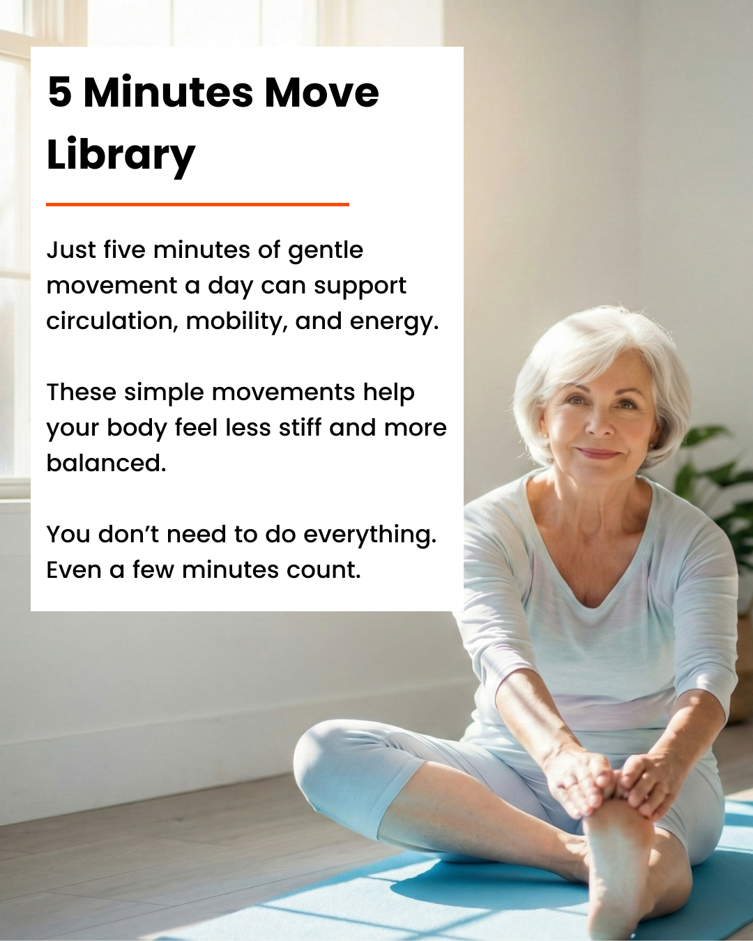 An older woman with white hair stretches on a blue yoga mat next to a text overlay.