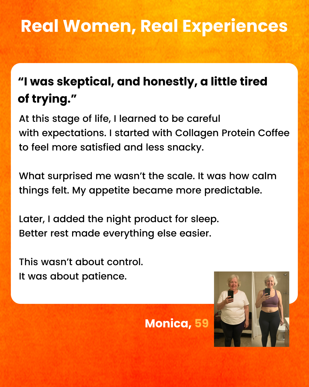 A customer testimonial from Monica, 59, with before and after photos showing her body transformation.