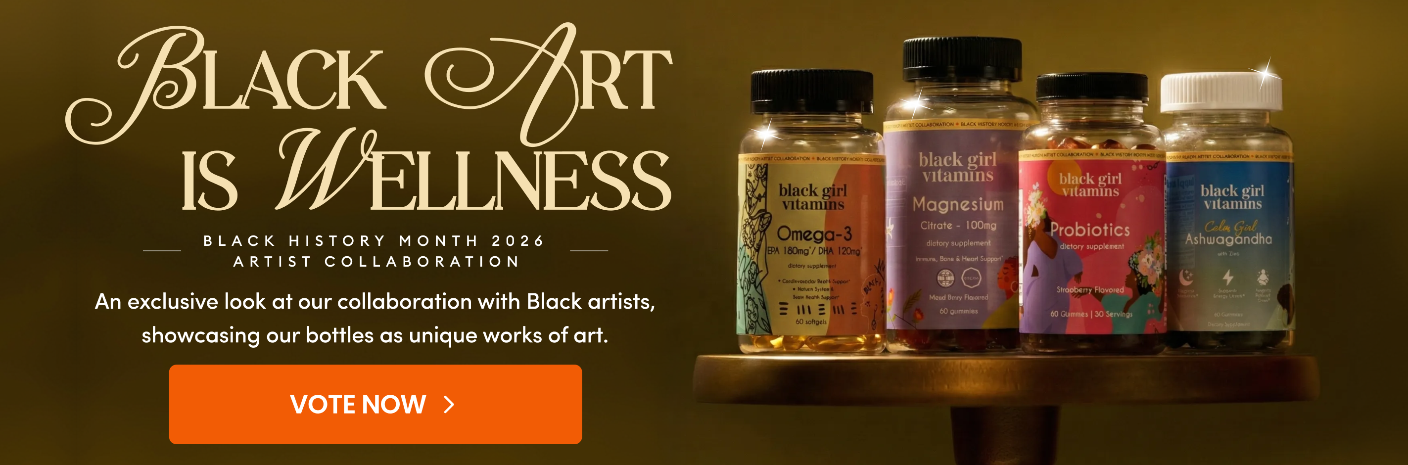 Banner with text 'Black Art is Wellness' and five bottles of 'black girl vitamins' with artistic labels.