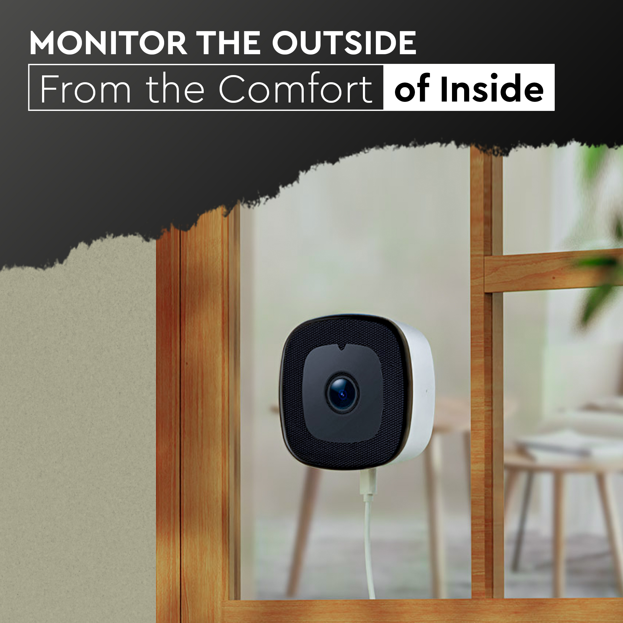 Security camera on a window with text about monitoring from inside.