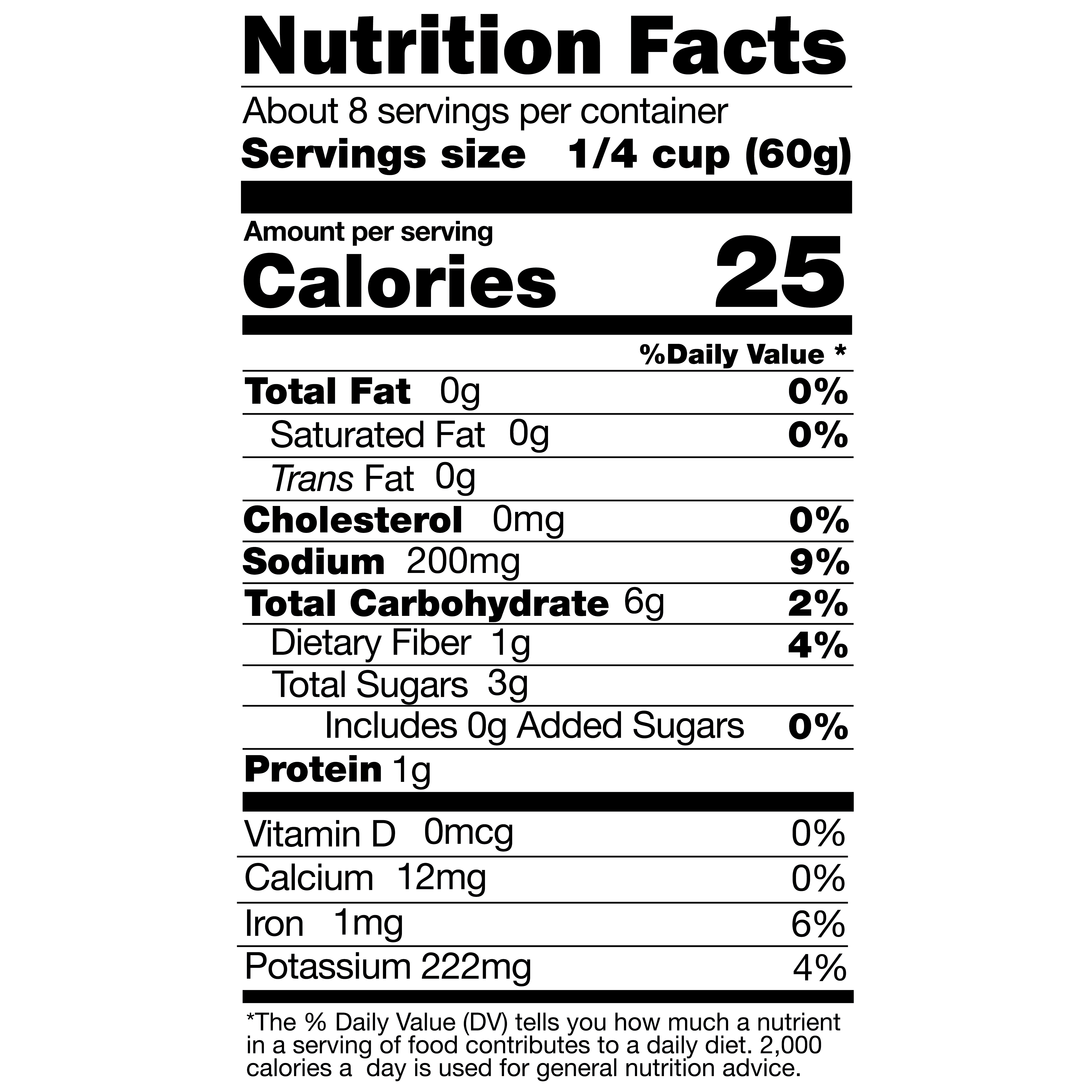 A standard nutrition facts label listing 25 calories per 1/4 cup serving against a white background.