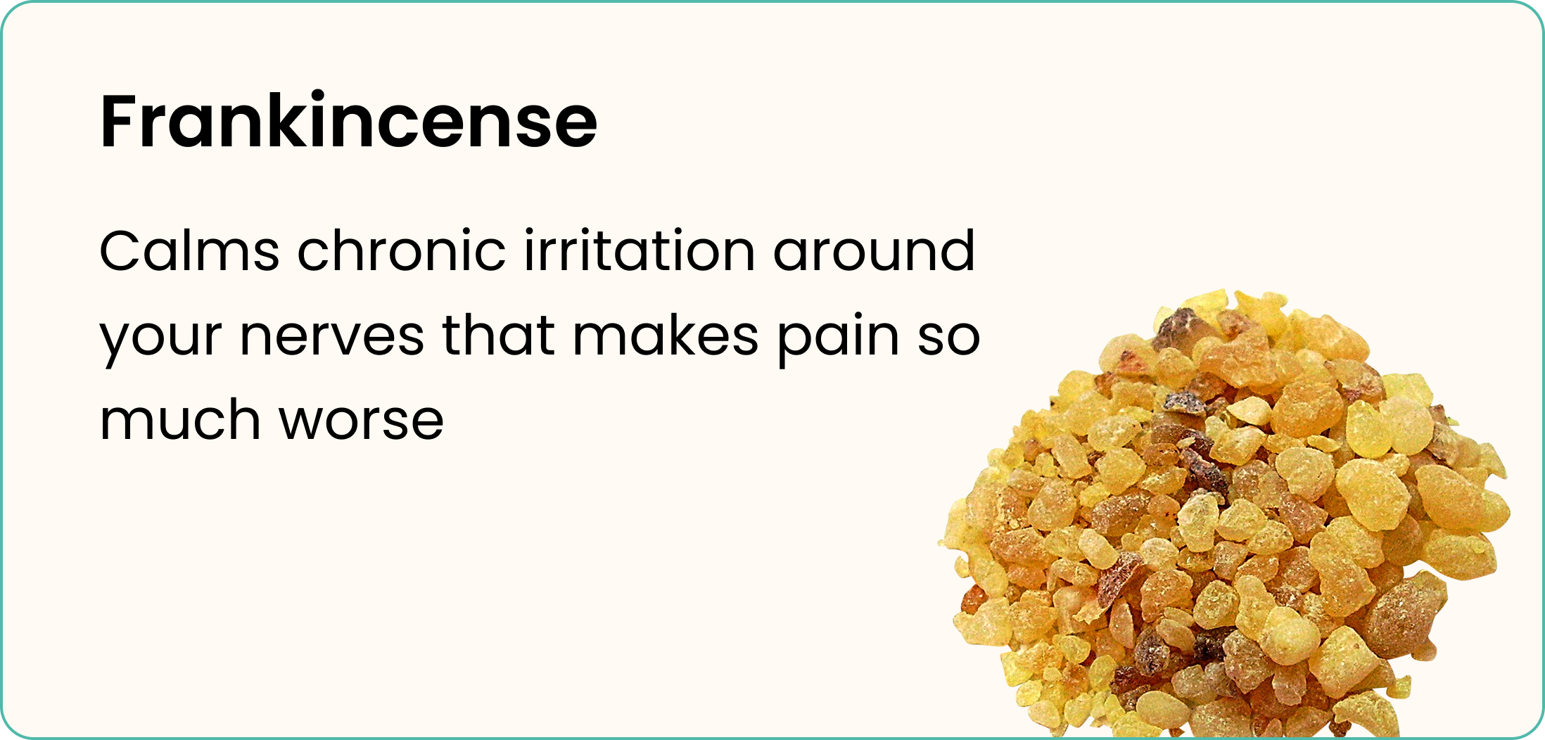 A pile of frankincense resin next to text describing its benefits for calming chronic nerve irritation.