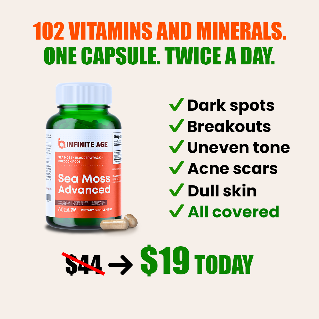 An advertisement for Infinite Age Sea Moss Advanced supplements, showing the bottle, benefits, and a price reduction.