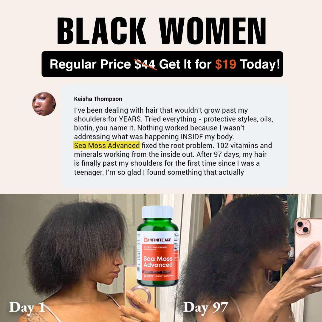 An advertisement for a hair supplement showing before and after photos of a Black woman's hair growth.