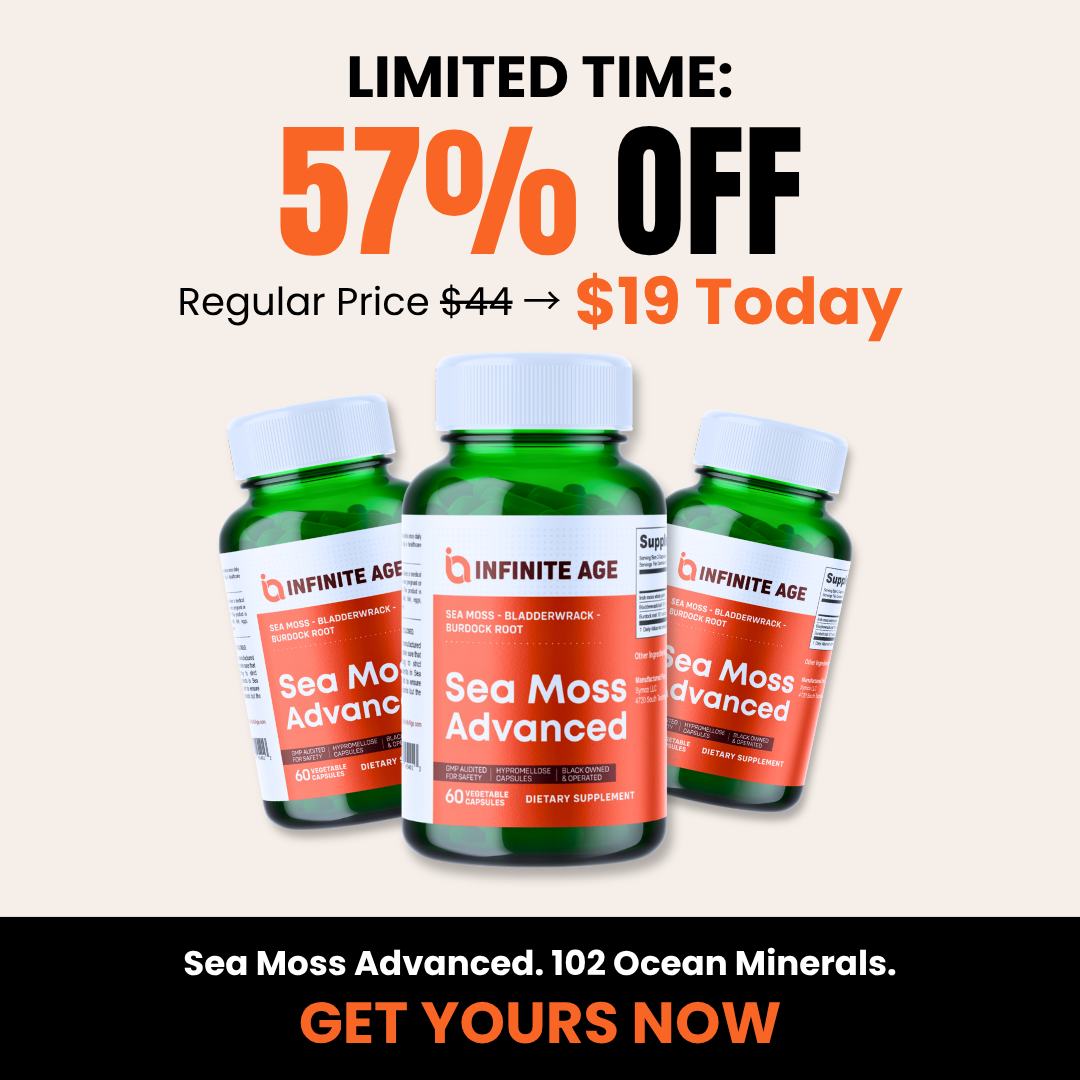 An advertisement for Infinite Age Sea Moss Advanced supplement, showing three bottles and announcing a 57% off sale.