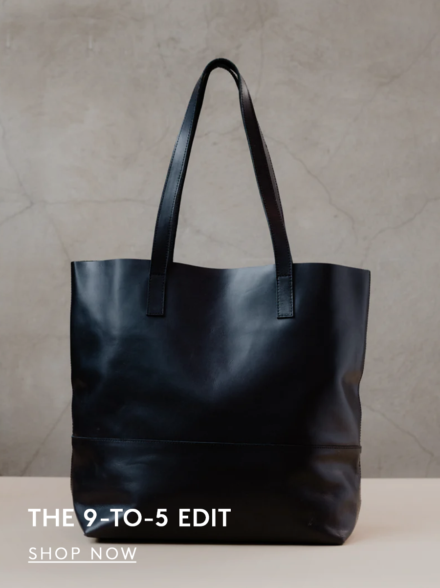 Black leather tote bag against a textured wall. text reads the 9 to 5 edit. shop now button.