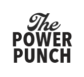 Bold text saying 'The Power Punch' in black lettering.