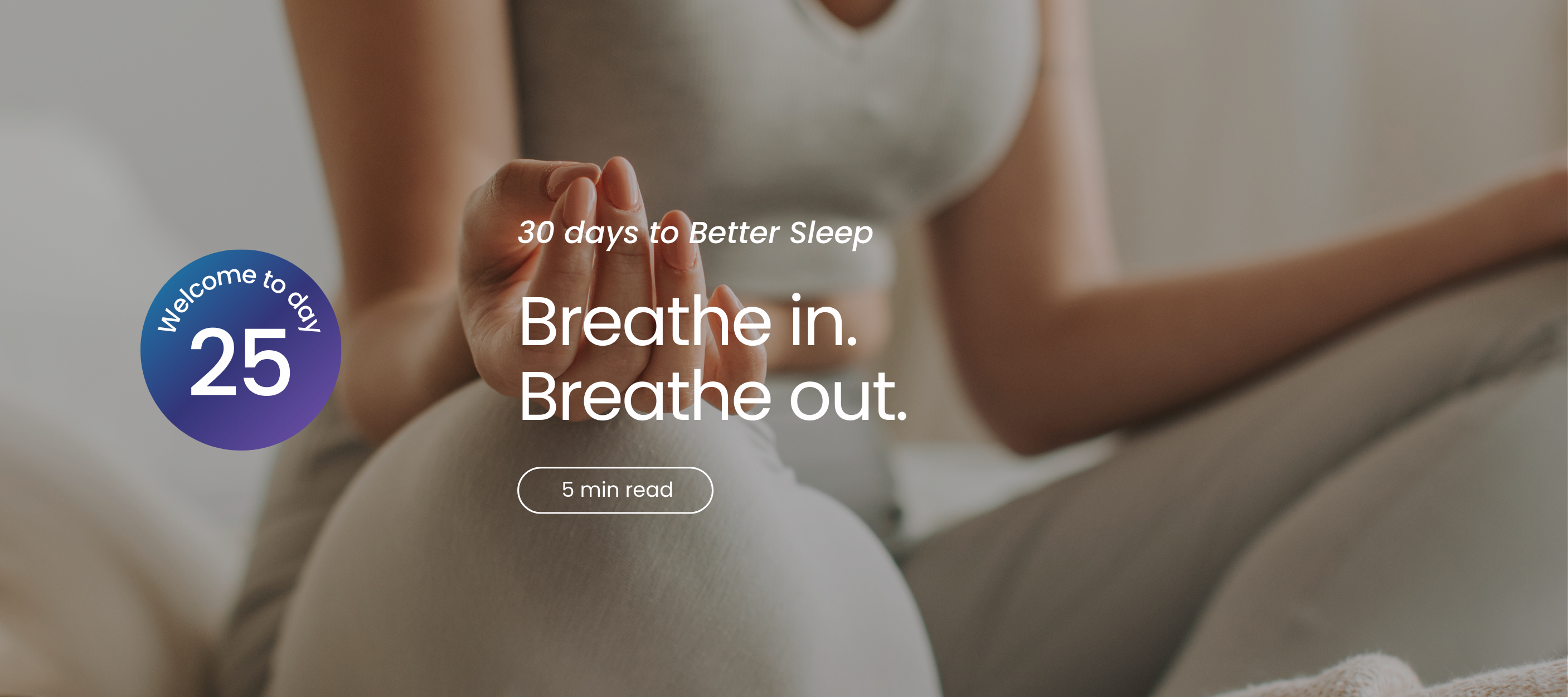 Person meditating with text overlay about breathing and sleep.