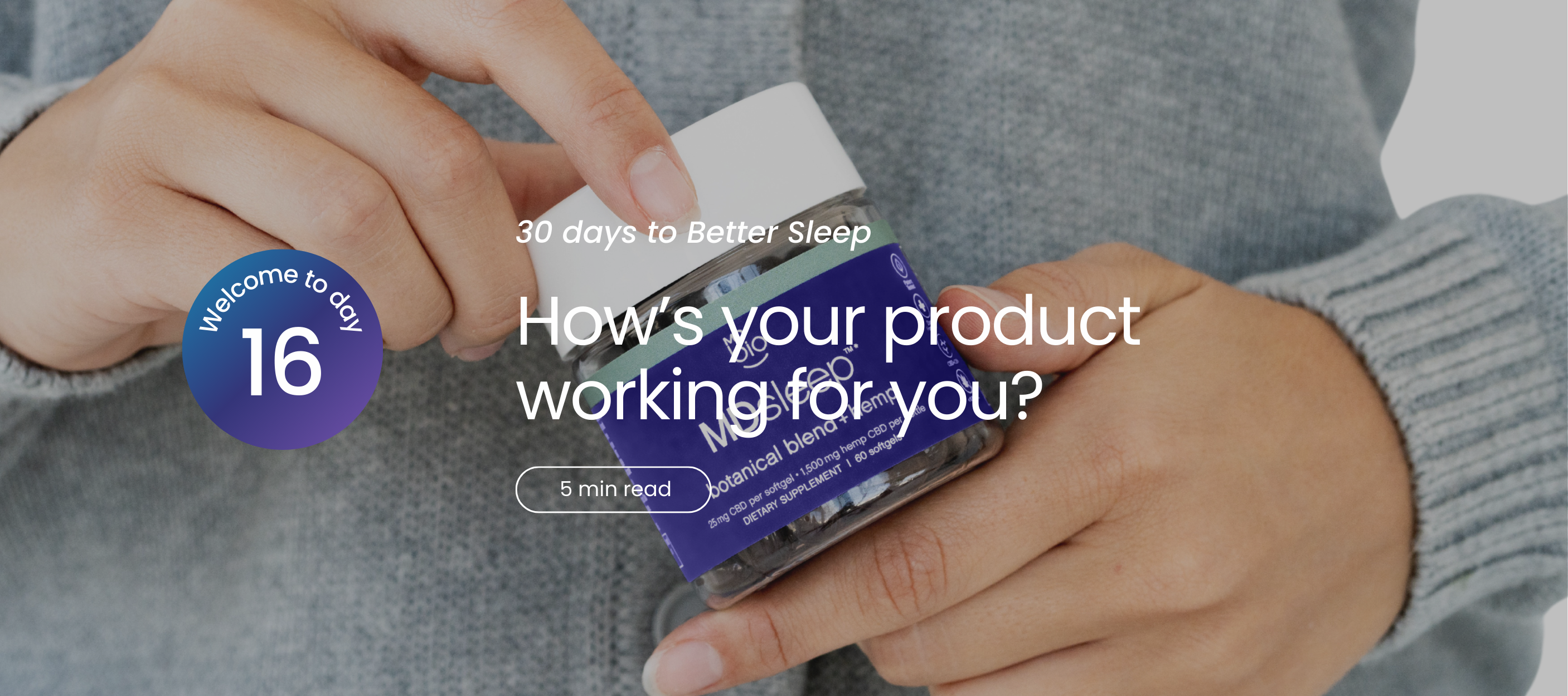 Hands holding a jar with text overlay about sleep product.