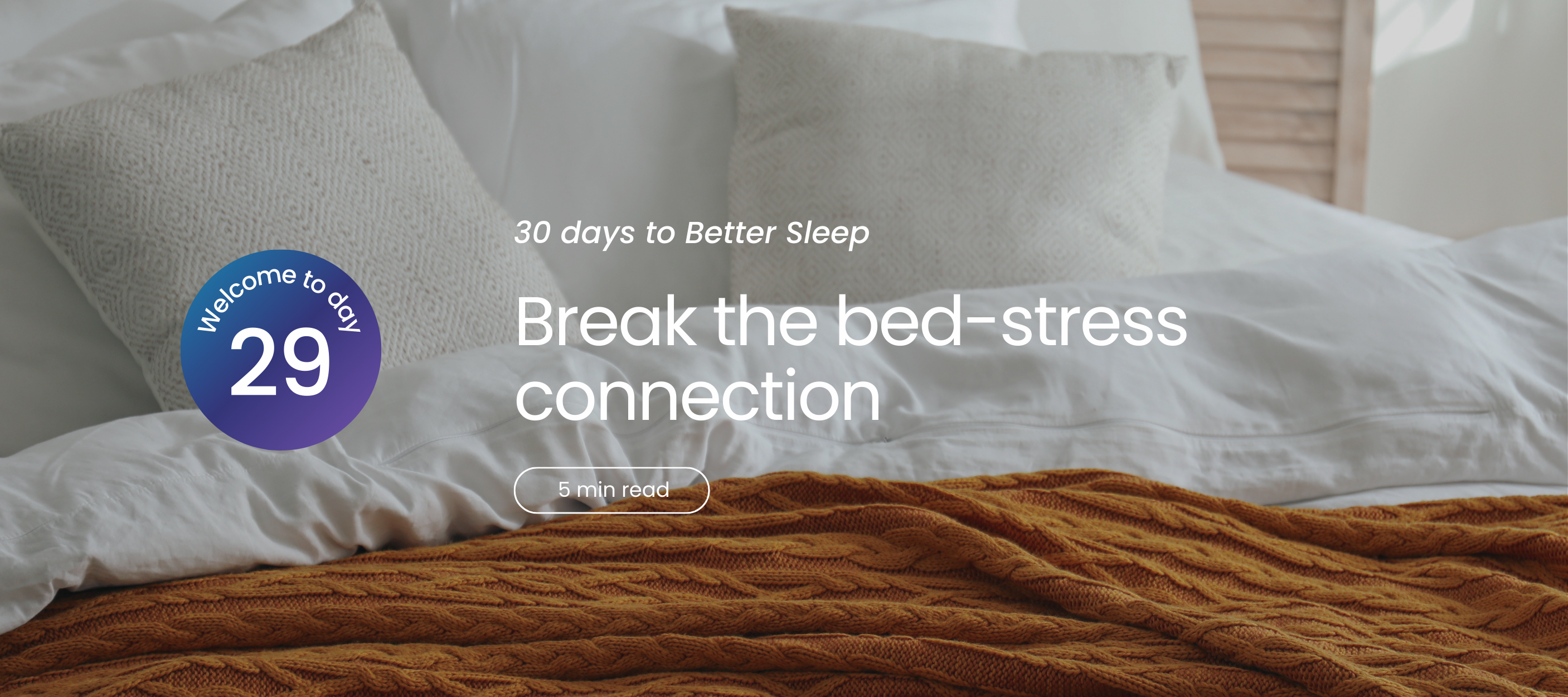 Bed with white pillows and a brown knitted blanket, text overlay about sleep.
