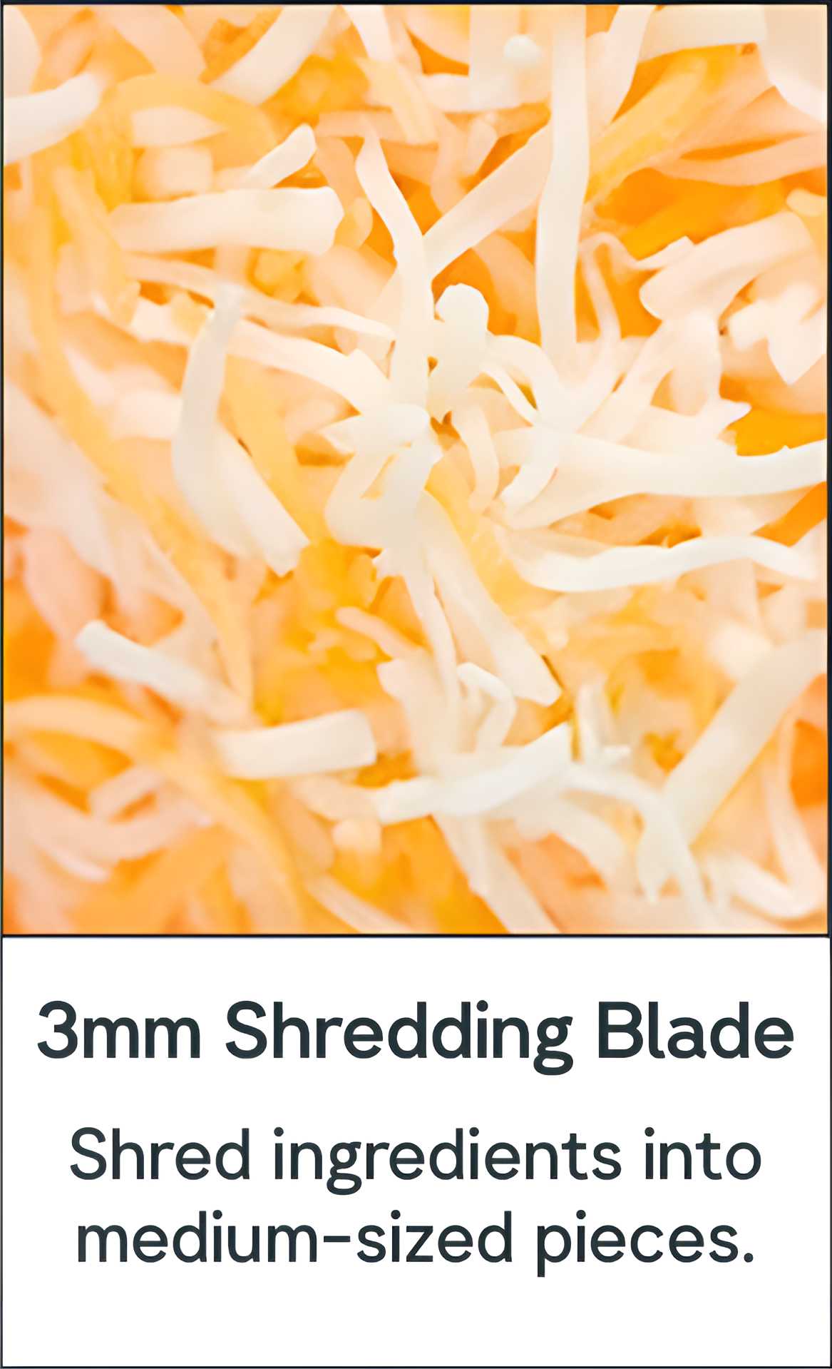Close-up of shredded cheese above text about a 3mm shredding blade.