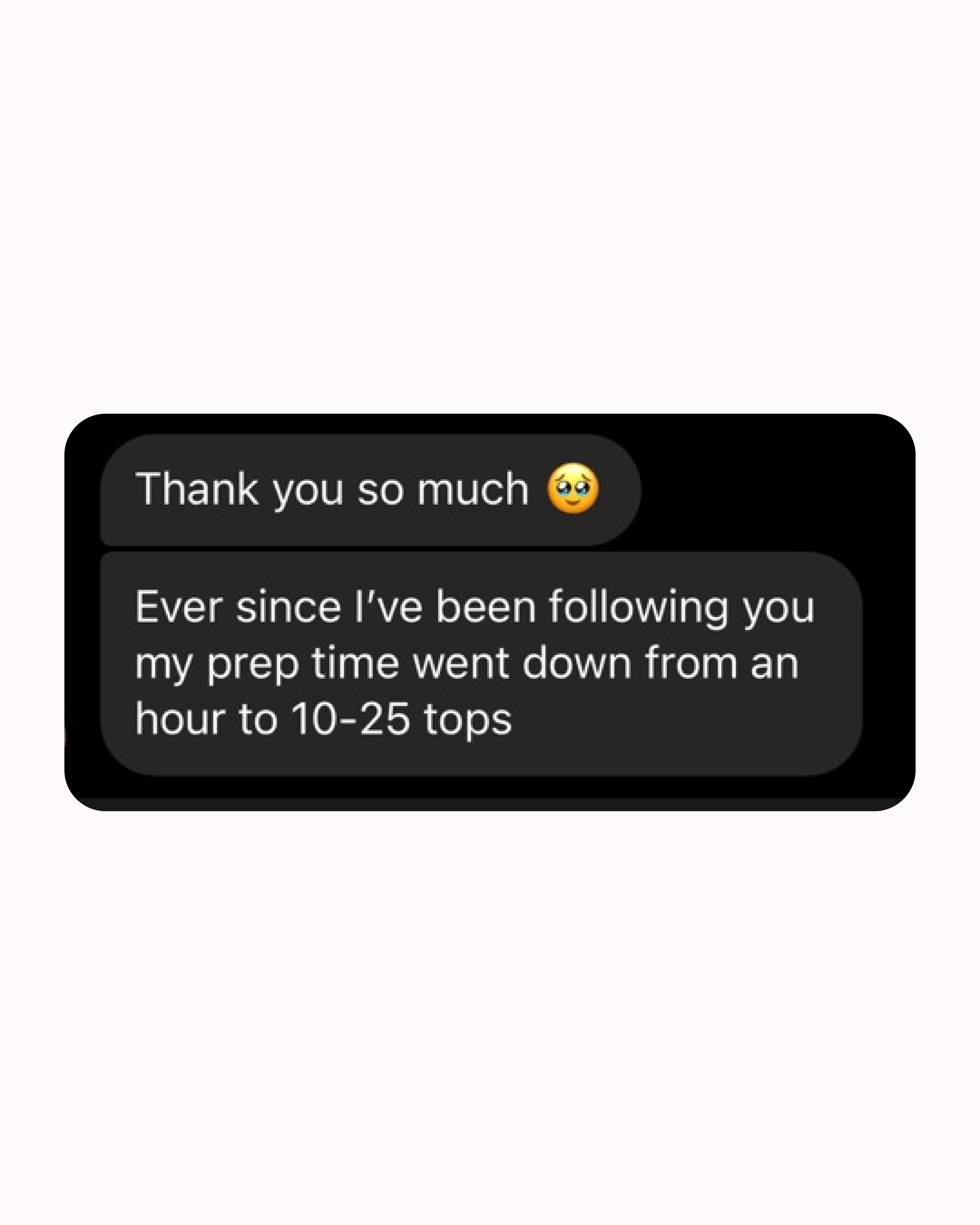 Screenshot of a message expressing gratitude and reduced preparation time.